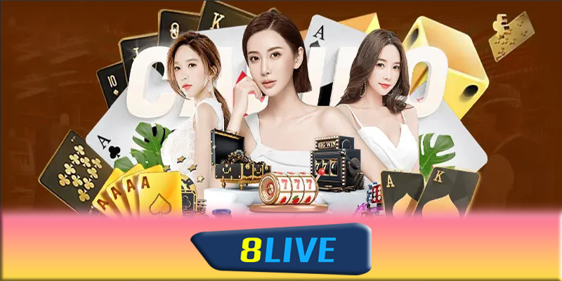 Casino 8live - Chiến lược thắng lớn tại game casino 8live